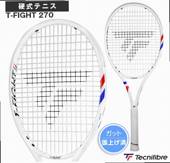 2025 T-Fight 270 Pre-Strung Racket 14FI270X5